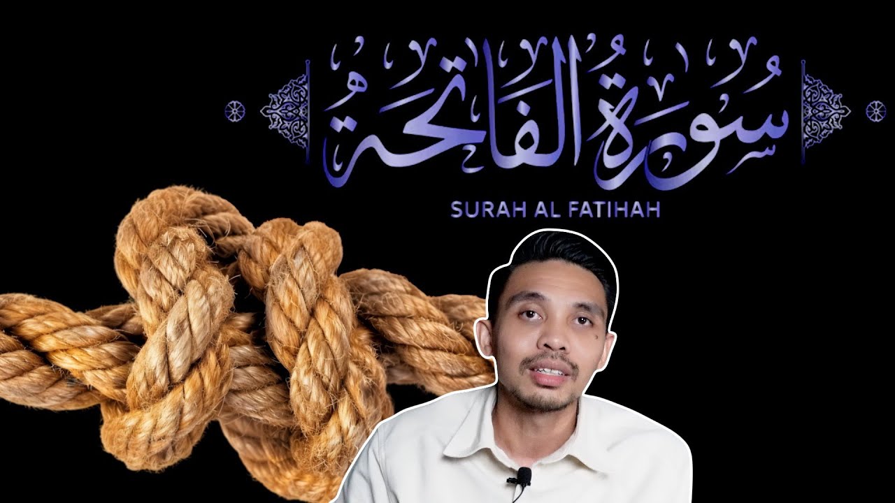 Kenapa Dipilh Al Fatihah? Kenapa Bukan Surah Lain?
