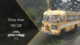 [Spintires] Обзор мода ПАЗ 3201