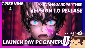 Official Tribe Nine Release Party Stream Story Gameplay Walkthrough Preview #1 [Version 1.0]