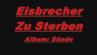 Eisbrecher - Zu Sterben