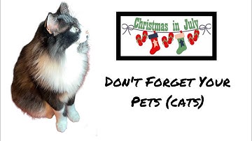 Christmas In July Series -Cat Toys
