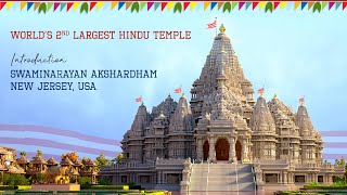 USA Akshardham Introduction | World's 2nd Largest Hindu Temple | Incredible BAPS