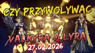 Valkyra & Lyra - "Czy przywoływać?" | Watcher of Realms PL