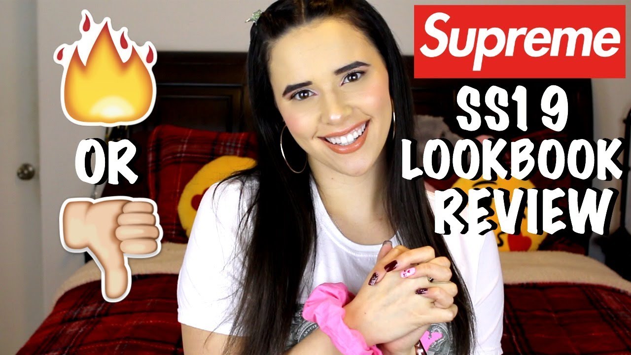 supreme ss19 lookbook review
