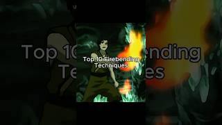 Top 10 firebending techniques 🔥#aang #avatarthelastairbender #zuko