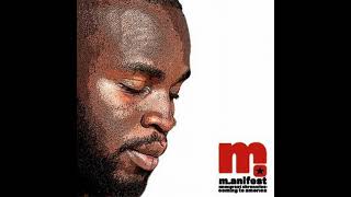 M.ANIFEST - G.S.N.T (AUDIO SLIDE)