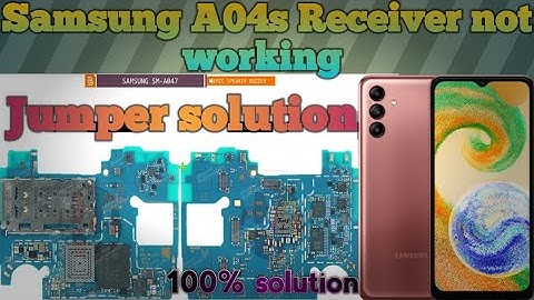 Samsung A04s Receiver not working problem jumper solution|#thesoilboy|#youtubeviralvideos