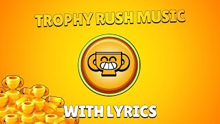 Brawl Stars: Trophy Rush Music with Lyrics screenshot 4