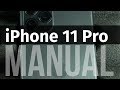 Manual: iPhone 11 Pro 256gb | Beginners Guide + Tips & Tricks | Guide for first time users