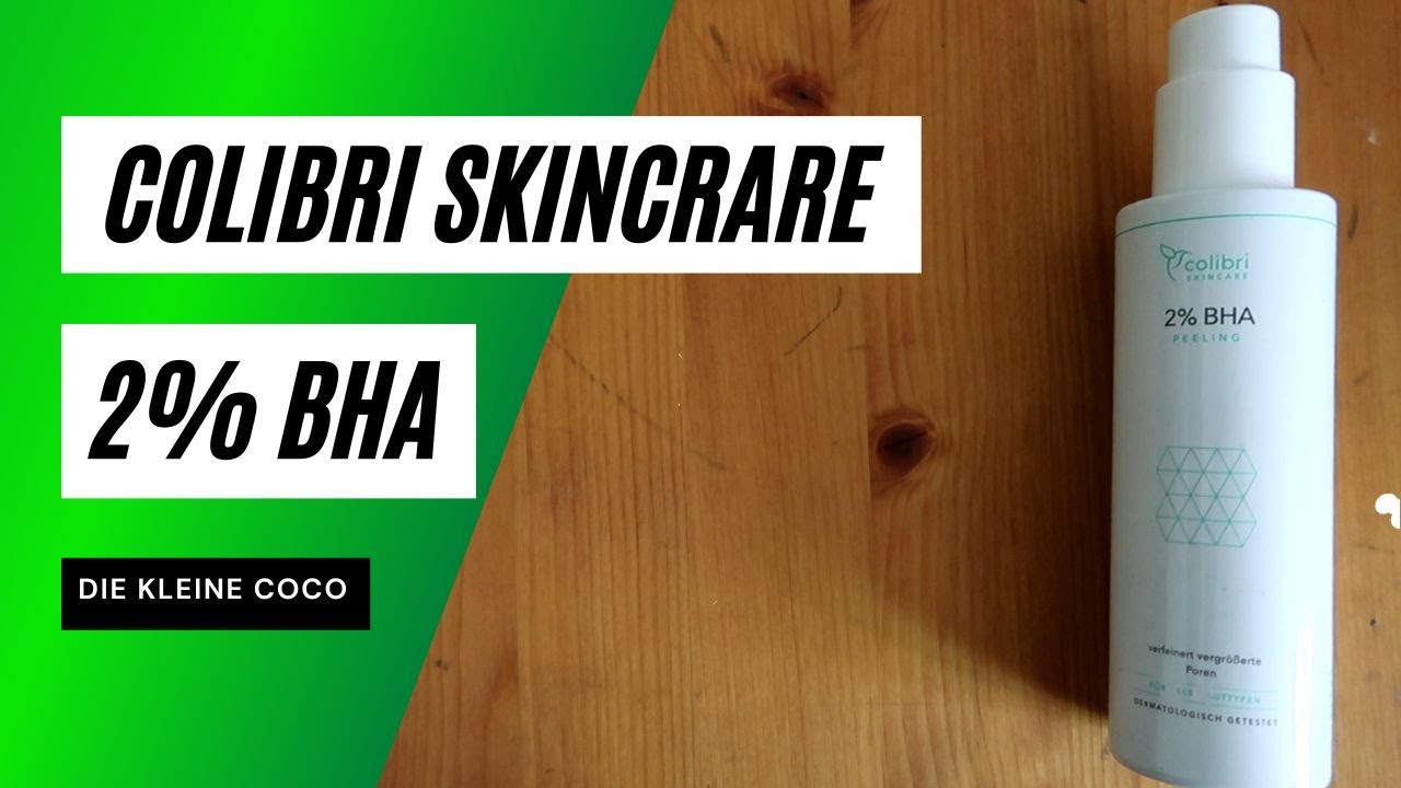 Säure auf die Haut BHA 2% Peeling colibri Skincare - YouTube