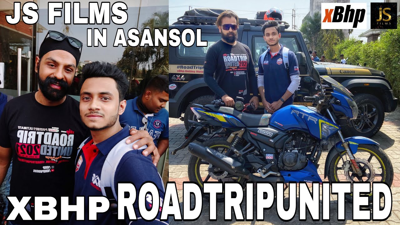MEETING JS FILMS || XBHP ROAD TRIP UNITED 2021 ASANSOL MEETUP