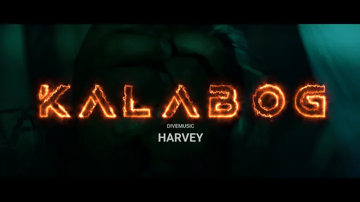 Harvey - Kalabog  "Official Music Video"