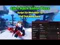 Cách hack Sailor Piece script xịn nhất hiện tại full auto farm boss, quest, gom quái 
