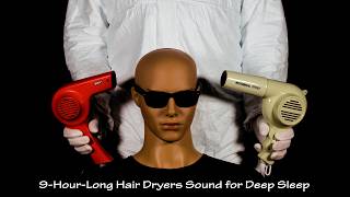 9 HR Binaural Lullaby for Deep Sleep and Relaxation | ASMR | Two Vintage Hair Dryers Sound 86