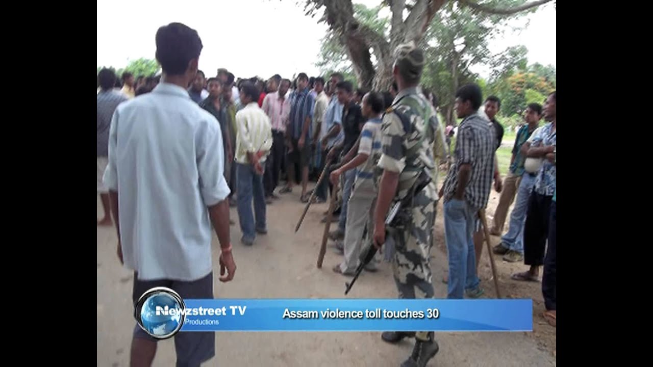 Assam violence toll touches 30