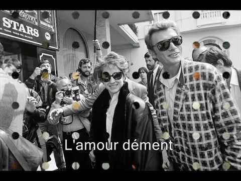 Johnny Hallyday L Amour Violent Paroles Yanjerdu26 Youtube