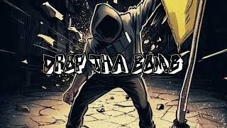 Ethanol ADDiktz - Drop Tha Bomb Feat. Lunatic Fluid [XIII]