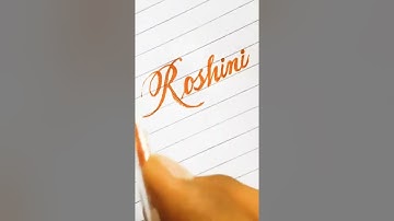 Easy making of calligraphy name Roshini | Stylish Writer | #Shorts