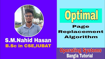 Optimal Page Replacement Algorithm | Operating Systems | Bangla Tutorial.