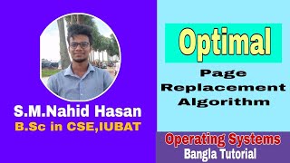 Optimal Page Replacement Algorithm | Operating Systems | Bangla Tutorial.