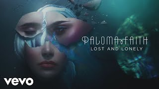 Watch Paloma Faith Lost And Lonely video
