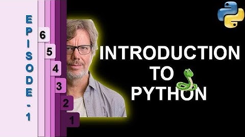 Python Programming - History, Indentation, Comments, Variables, Keywords, Identifiers - Episode 1