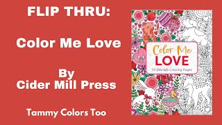 Flip Thru Color Me Love by Cider Mill Press