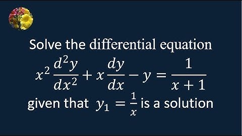 The Wronskian , Variation of Parameters for Differential Equations (MM-10.6-11)