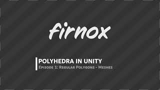 Creating regular polygons with custom meshes in Unity.