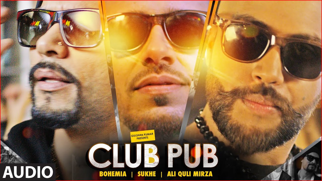 Club Pub Full Audio Song | Bohemia, Sukhe | Ramji Gulati | T-Series