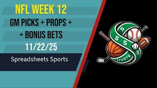 Full NFL Week 12 - Picks + Props + Pts + BONUS BETS (11/22/25) News