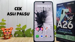 Cara Cek Asli Atau Palsu Di Hp Samsung A26 5G
