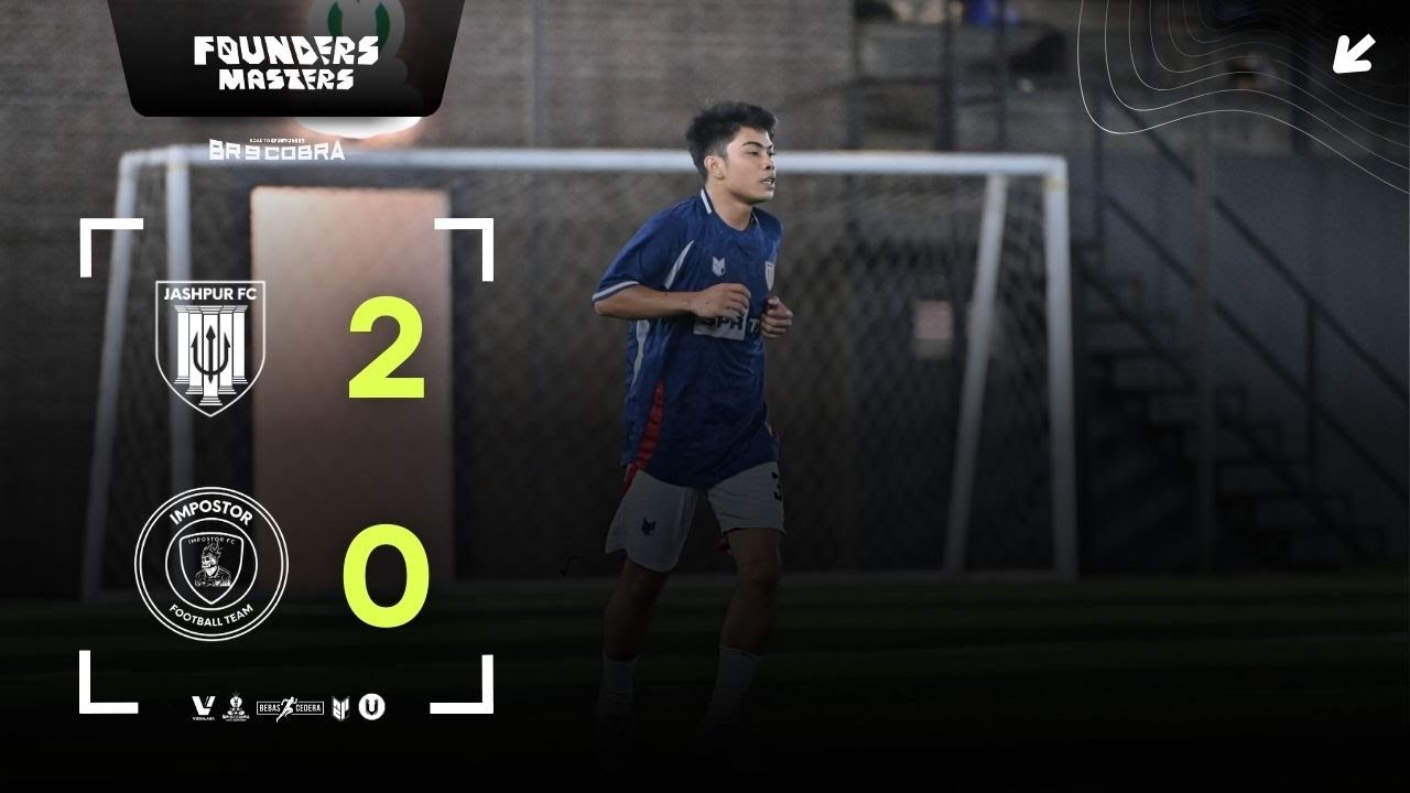 HIGHLIGHTS | Jashpur FC 2-0 Impostor FC | Founders Masters 4.0