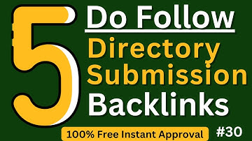 5+ Do Follow Directory Submission Backlinks | Do Follow Backlinks Instant Approval #backlinks