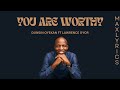 WORTHY OF MY PRAISE | DUNSIN OYEKAN | LYRICS | FT LAWRENCE OYOR