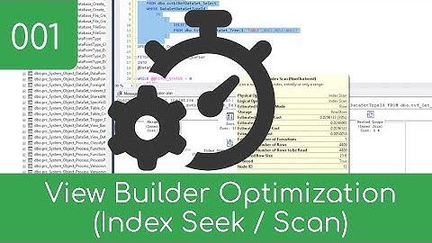 001 - Index Optimization (Scan Seek) - View Builder - SQL Master Data Management