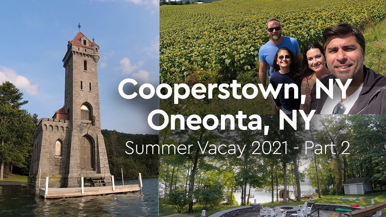 Off to Cooperstown New York for the Summer Part 2 YouTube