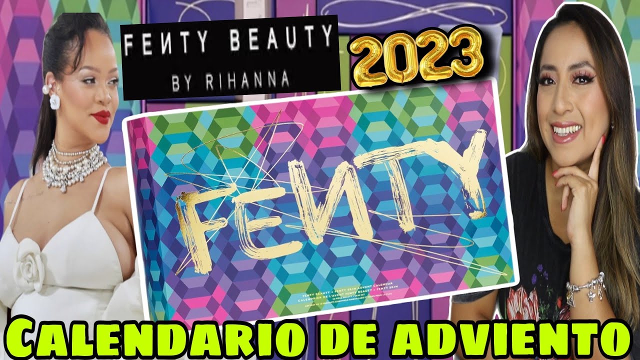 CALENDARIO DE ADVIENTO FENTY BEAUTY 2023! makeup y skincare Precio 139.90€  FENTY BEAUTY + FENTY SKIN 