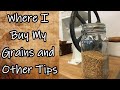 Where I Buy My Grains and Other Tips