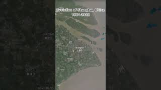 Evolution of Shanghai, China: 1984-2022 Timelapse