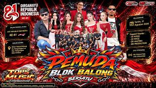 🎵{LIVE MALAM }✅TOPMUSIC ❤️SEMARAK HUT RI KE 81 - PANGURAGAN LOR ❤️ PEMUDA BLOK BALONG BERSATU