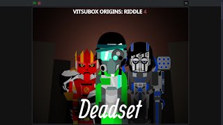 Vitsubox Origins - R4: Deadset (Scratch) Mix - Rest Now We Fight On Next Tomorrow