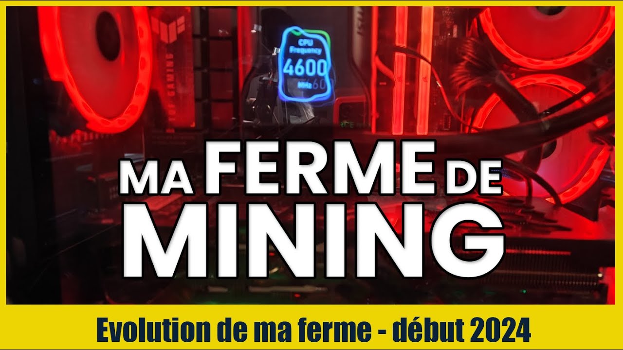 Ma ferme de mining début 2024 - Evolution de ma ferme de minage en 2024.