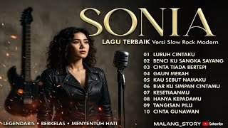 LAGU SONIA TERBAIK 2025 | Full Album Nostalgia cover versi SLOW ROCK MODERN