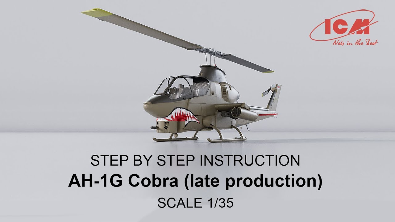 ICM | AH-1G Cobra (late production) | Step by step instruction