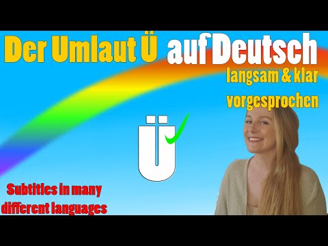 Pronouncing german words: The umlaut Ü (Der Umlaut Ü)