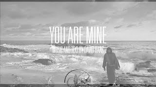 You Are Mine | David Haas | SATB Choir w/Lyrics | Catholic Hymn | Sunday 7pm Choir