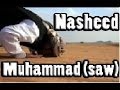 Nasheed Prophet Muhammad Pbuh English Subs Nasheed Prophet Muhammad Pbuh English Subs