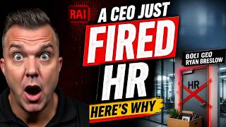 A CEO Just Fired His Entire HR Team Here s Why