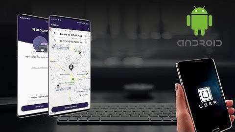 Crea una App como UBER utilizando Android Studio y Firebase